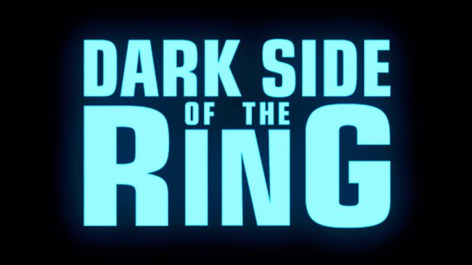 Dark Side Of The Ring