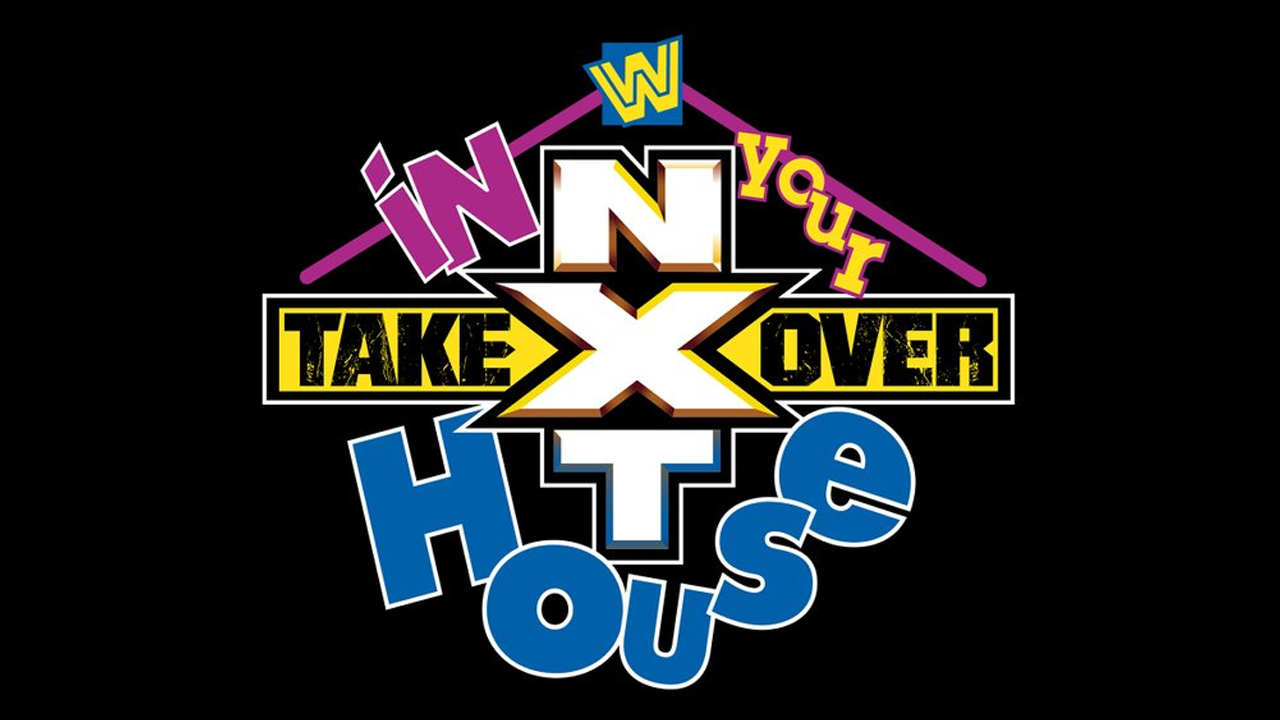nxt takeover in your house